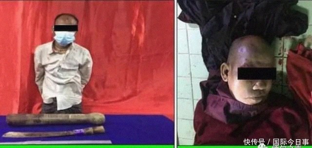 残暴|太残暴！一缅甸男子因进寺庙被拒，将大师杀死