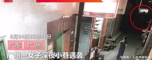 赖女士|女子独自走夜路，到巷子时冲出陌生男子，将女子打倒在地上下其手