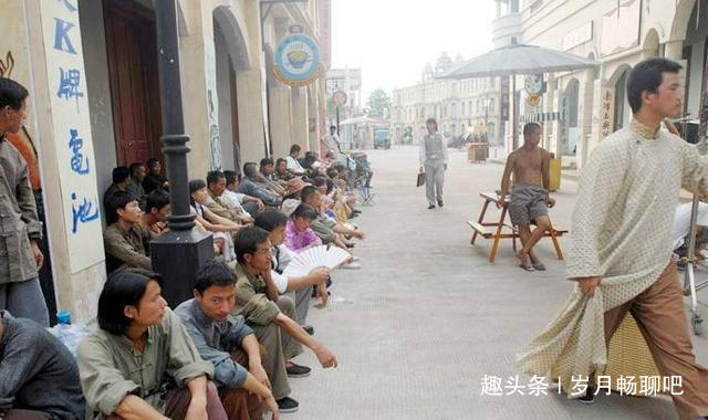 状态|横店“20万群演”的现状懒汉的天堂,疯子的乐园,光棍的世界